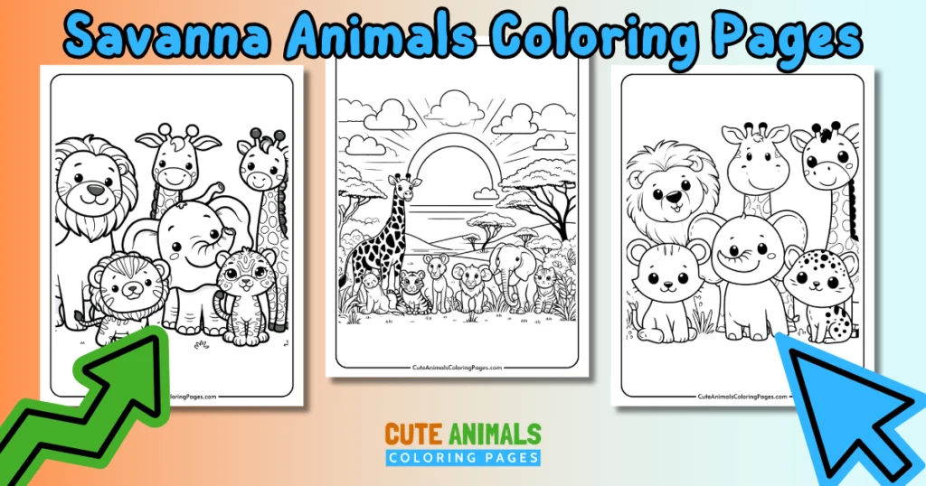 Savanna animals coloring pages featuring lions, giraffes, elephants, and other wildlife for kids to color.