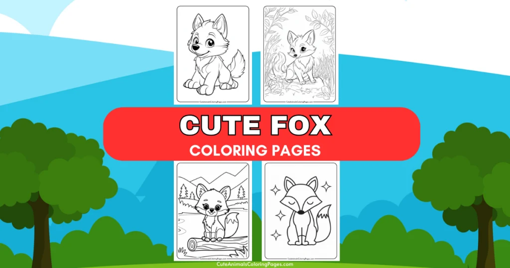 Cute fox coloring pages featuring adorable line drawings of foxes in various poses and settings, perfect for kids and art enthusiasts.