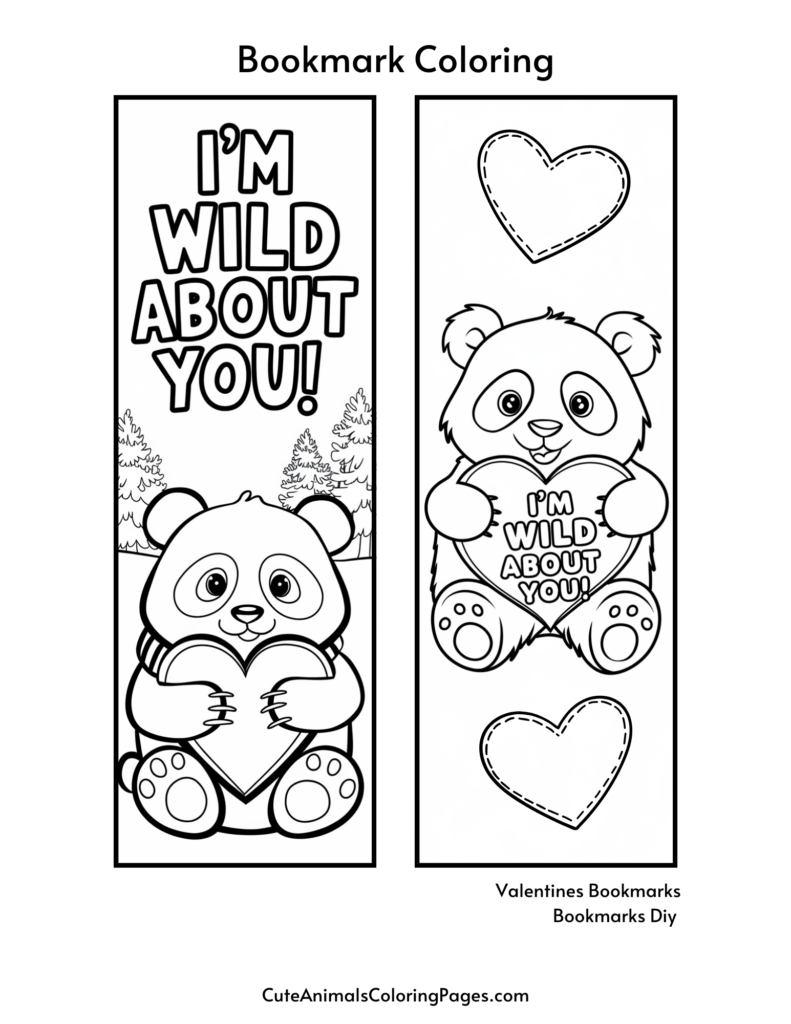 Coloring page featuring two panda-themed bookmarks with hearts and the phrase "I'm Wild About You!"