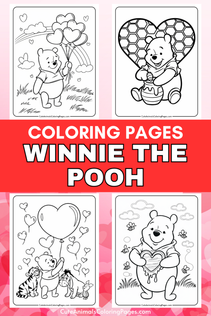 Coloring pages featuring Winnie the Pooh with balloons, honey, and friends.