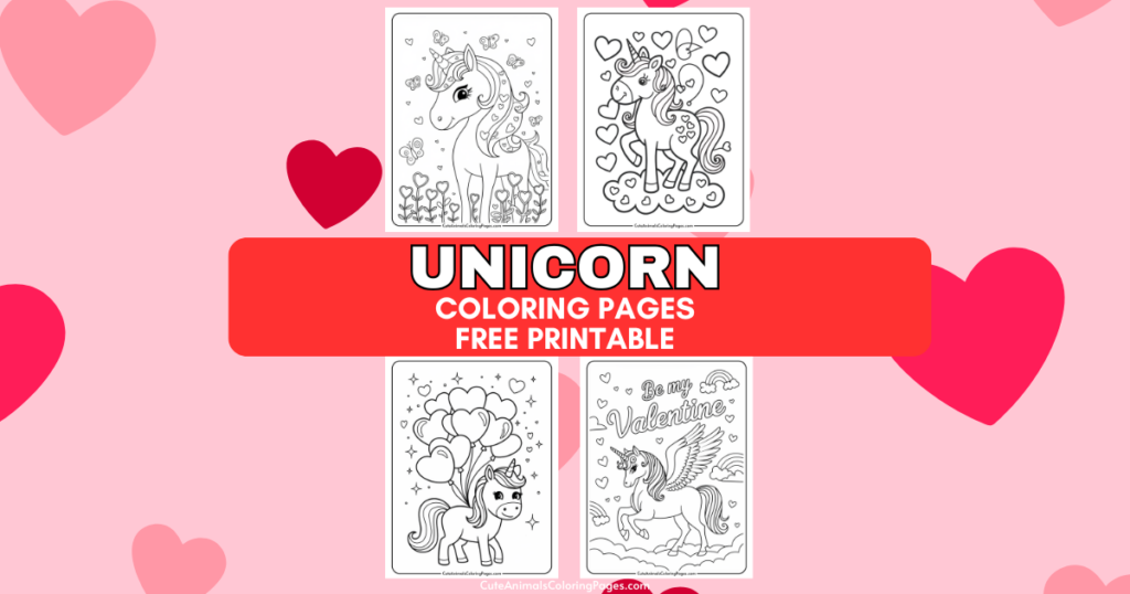 Unicorn coloring pages free printable with heart decorations, featuring four different unicorn designs on a pink background with red hearts.