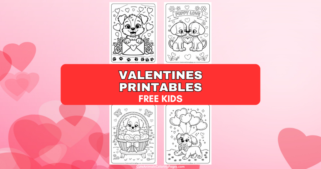 Valentines printables for kids with cute puppy coloring pages on a pink heart background.