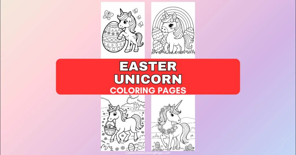 "Easter Unicorn Coloring Pages" with images of unicorns and Easter themes.