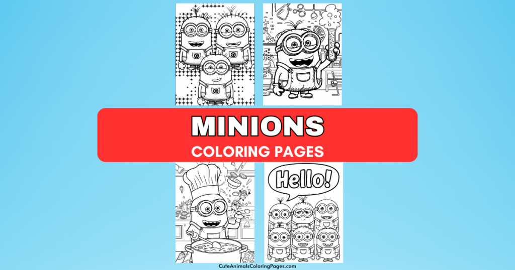 Minions coloring pages with text "MINIONS COLORING PAGES" on a red banner.