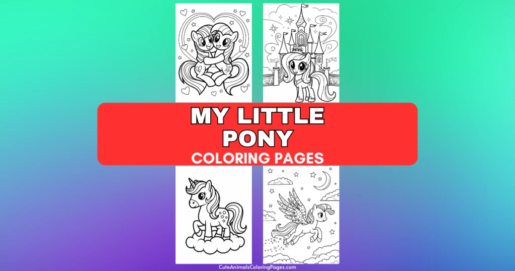 "My Little Pony" coloring pages with four different pony illustrations on a gradient background.