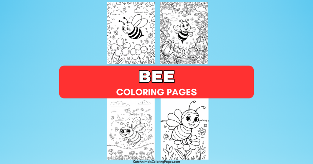 Bee coloring pages with cute bee illustrations and flowers, featuring a bright red banner.