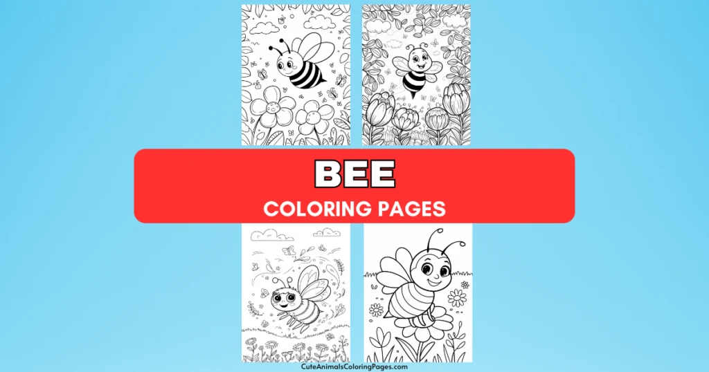 Bee coloring pages with cute bee illustrations and flowers, featuring a bright red banner.